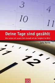 Doris Leisering - John Perritt - Deine Tage sind gezählt? Deine Tage sind gezählt?