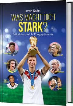 David Kadel - Was macht dich stark? Was macht dich stark?