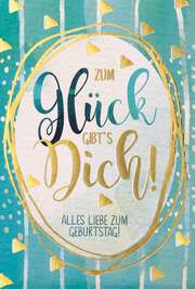 Faltkarte "Glück" - Geburtstag Faltkarte "Glück" - Geburtstag