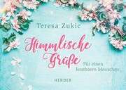 Teresa Zukic - Himmlische Grüße - Postkartenbuch Himmlische Grüße - Postkartenbuch