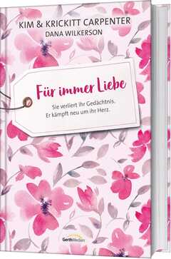 Dana Wilkerson - Kim Carpenter - Krickitt Carpenter - Für immer Liebe Für immer Liebe