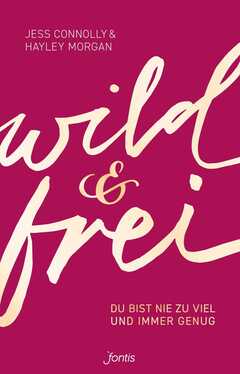 Jess Connolly - Hayley Morgan - wild und frei wild und frei