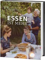 Peter Prock - Gabriele Prock - Essen ist mehr Essen ist mehr