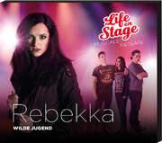 Life on Stage - Rebekka - Wilde Jugend Rebekka - Wilde Jugend
