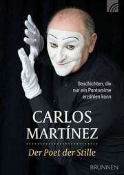 Carlos Martinez - Der Poet der Stille Der Poet der Stille