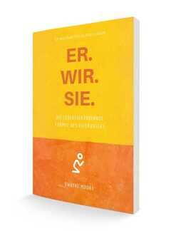 Dwayne Moore - Johannes Schröder - Er. Wir. Sie. Er. Wir. Sie.