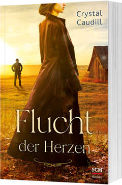 Susanne Naumann - Crystal Caudill - Flucht der Herzen Flucht der Herzen