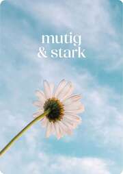Postkarte - mutig & stark Postkarte - mutig & stark