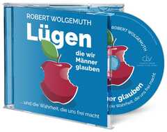 Lügen, die Männer glauben - Hörbuch