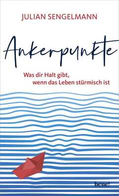 Julian Sengelmann - Ankerpunkte Ankerpunkte