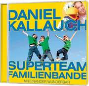 Daniel Kallauch - CD: Superteam Familienbande CD: Superteam Familienbande
