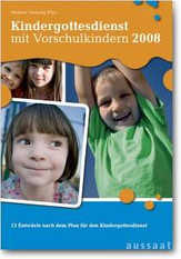 Kindergottesdienst mit Vorschulkindern 2008