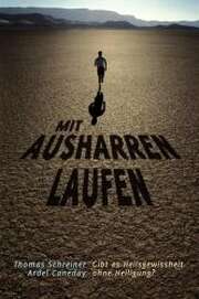 Ardel Caneday - Thomas Schreiner - Mit Ausharren laufen Mit Ausharren laufen
