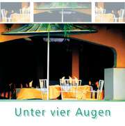 Unter vier Augen Unter vier Augen
