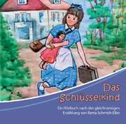 CD: Das Schlüsselkind CD: Das Schlüsselkind