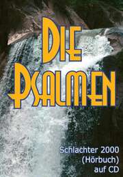 Hanno Herzler - Die Psalmen - Schlachter 2000 Die Psalmen - Schlachter 2000
