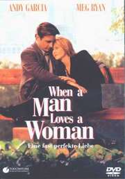 Andy Garcia - Luis Mandoki - Meg Ryan - DVD: When a Man loves a Woman DVD: When a Man loves a Woman