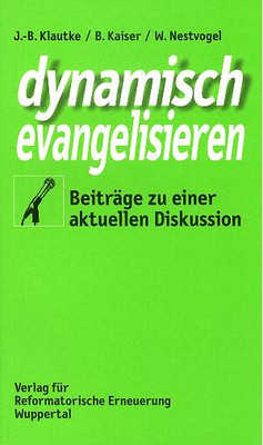 Dynamisch evangelisieren