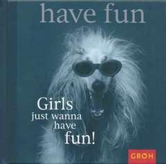 Chiara Doran - Girls just wanna have fun! Girls just wanna have fun!