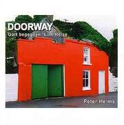 Peter Helms - Doorway - Gott begegnen. Eine Reise Doorway - Gott begegnen. Eine Reise