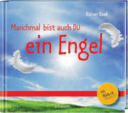 Rainer Haak - Manchmal bist auch du ein Engel Manchmal bist auch du ein Engel
