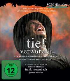 Regardt van den Bergh - Frank Rautenbach - Jeanne Neilson - Tief verwurzelt Tief verwurzelt