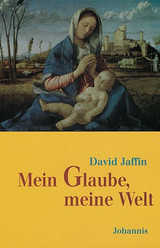 David Jaffin - Mein Glaube, meine Welt Mein Glaube, meine Welt