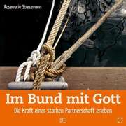 Rosemarie Stresemann - Im Bund mit Gott Im Bund mit Gott