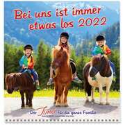 Kalender: Bei uns ist immer etwas los Kalender: Bei uns ist immer etwas los