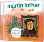 CD: Martin Luther: Das Musical