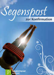 Ulrike Rauhut - Segenspost zur Konfirmation Segenspost zur Konfirmation