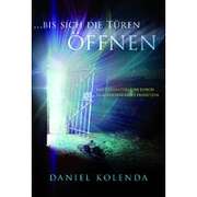 Daniel Kolenda - ... bis sich die Türen öffnen ... bis sich die Türen öffnen