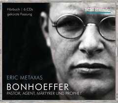 6CD: Bonhoeffer - Hörbuch - Eric Metaxas