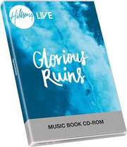 Hillsong Live - CD-ROM Glorious Ruins (Digital Songbook) CD-ROM Glorious Ruins (Digital Songbook)
