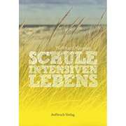 Wolfhard Margies - Schule intensiven Lebens Schule intensiven Lebens