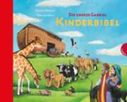Martin Polster - Rike Janßen - Die große Gabriel Kinderbibel Die große Gabriel Kinderbibel