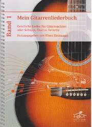 Klaus Heizmann - Mein Gitarrenliederbuch Mein Gitarrenliederbuch