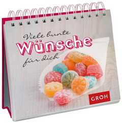Viele bunte Wünsche für dich - Aufstellbuch Viele bunte Wünsche für dich - Aufstellbuch