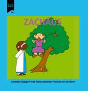 Michel de Boer - Annette Doggen - Zachäus Zachäus