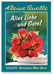 Aufkleber-Mini-Buch "Alles Liebe und Gute" Aufkleber-Mini-Buch "Alles Liebe und Gute"