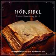 Hörbibel Luther 1912 - Hörbibel Luther 1912 -