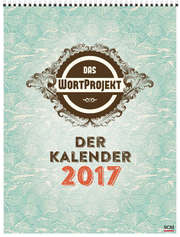 Das WortProjekt: Der Kalender Das WortProjekt: Der Kalender