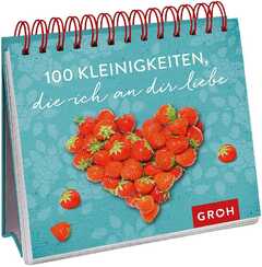 100 Kleinigkeiten, die ich an dir liebe - Aufstellbuch 100 Kleinigkeiten, die ich an dir liebe - Aufstellbuch