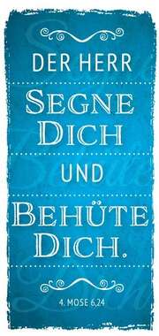 Magnetlesezeichen - Der Herr segne dich und behüte dich. Magnetlesezeichen - Der Herr segne dich und behüte dich.