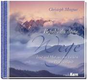 Christoph Morgner - Befiehl du deine Wege Befiehl du deine Wege